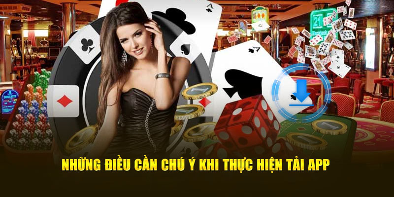 Những điều cần chú ý khi thực hiện tải app tại nhà cái cá cược KING88