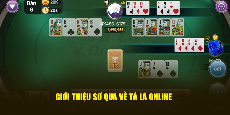 Giới thiệu sơ qua về tá lả online